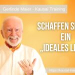 Schaffen Sie sich ein ideales Leben