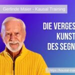 Die vergessene Kunst des Segnens