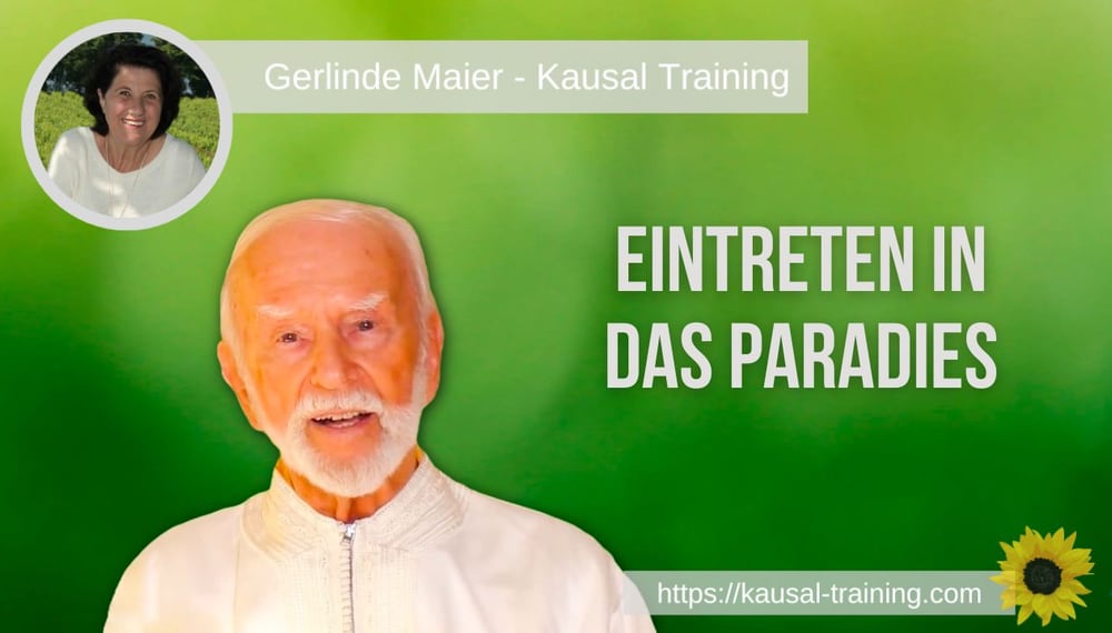Eintreten in das Paradies