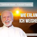 Wie erlange ich Weisheit?