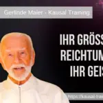 Ihr größter Reichtum ist Ihr Geist