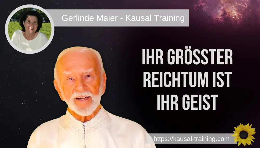 Ihr größter Reichtum ist Ihr Geist