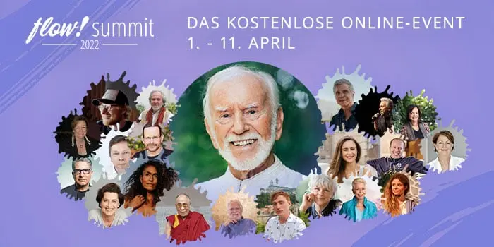 Werbebanner „flow! summit 2022 – das kostenlose Online-Event vom 1. bis 11. April“ mit Kurt Tepperwein und weiteren Referenten