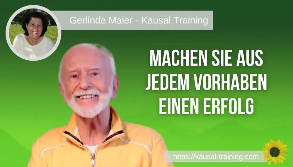 Titelbild „Machen Sie aus jedem Vorhaben einen Erfolg“: Kurt Tepperwein vor grünem Hintergrund, oben links ein Porträt von Gerlinde Maier